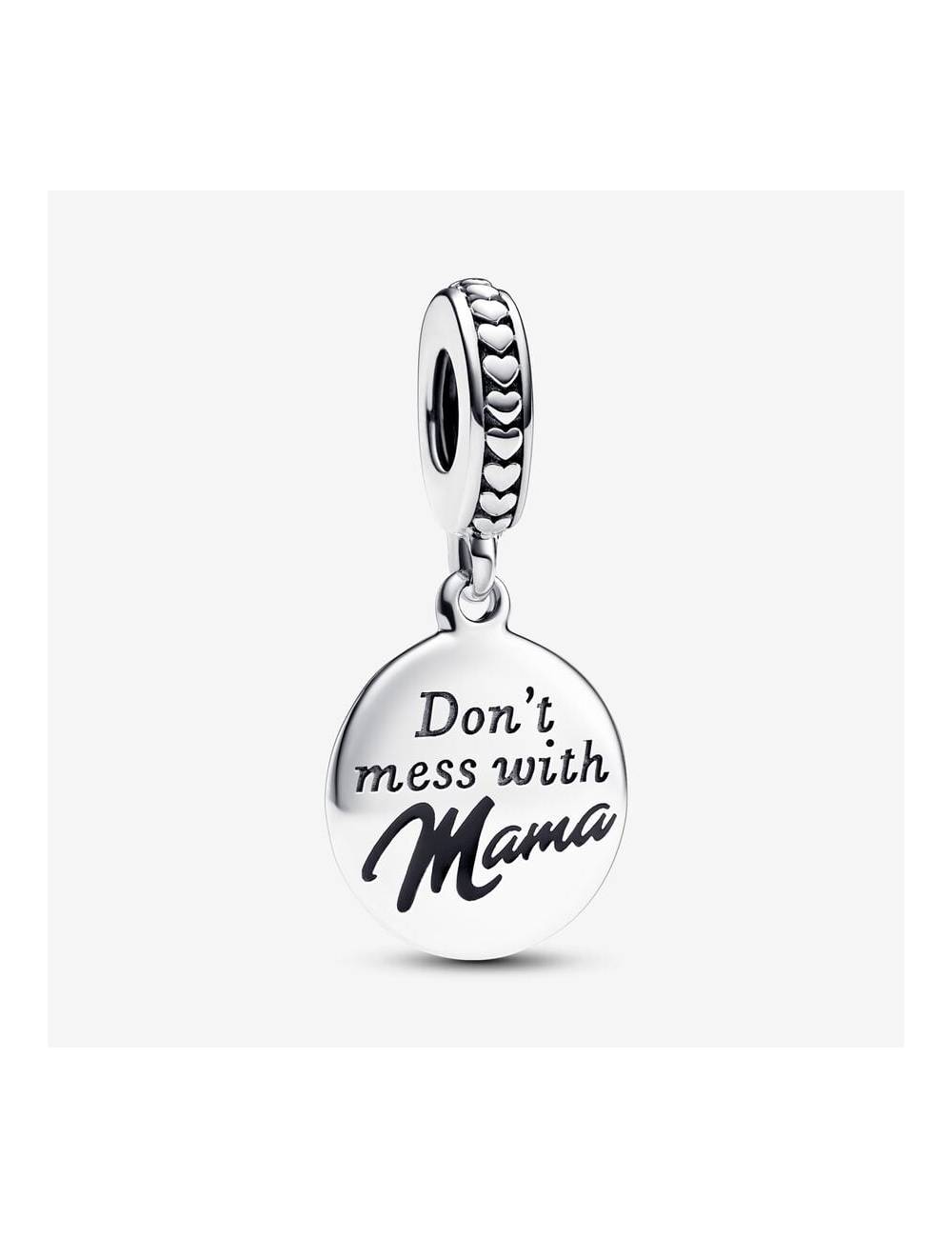 Pandora Charm Pendente “Don’t’ Mess with Mama” da incidere